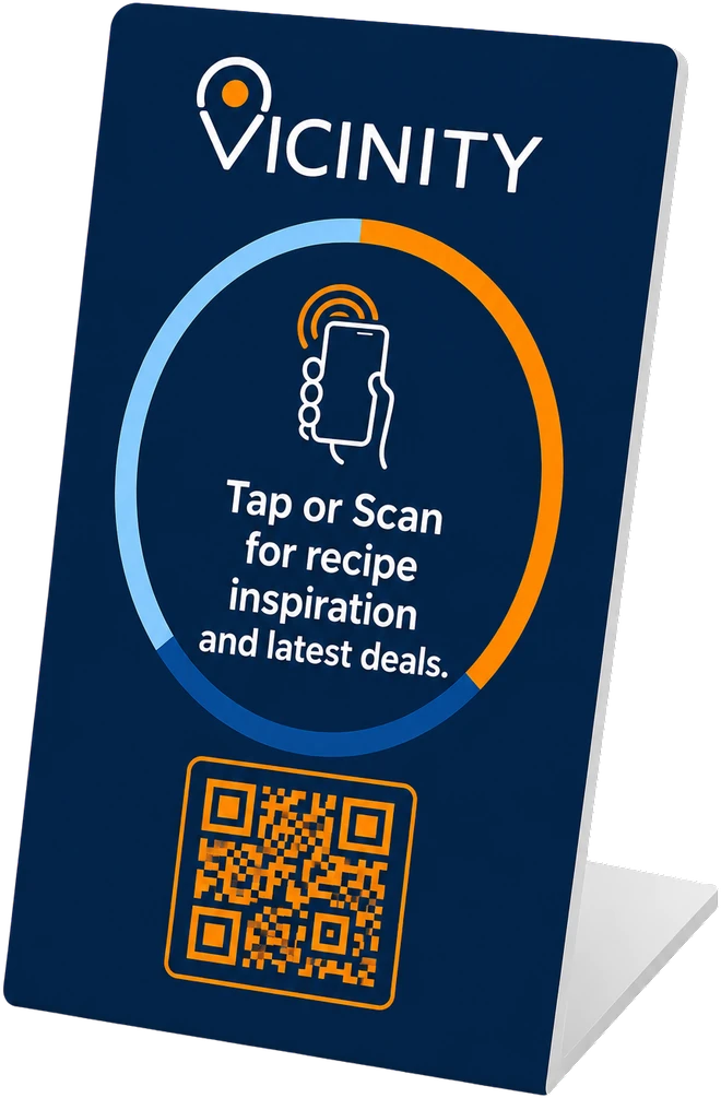 Vicinity NFC counter-top stand — tap or scan for recipe inspo and latest deals